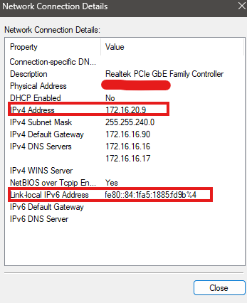 use Network and Sharing Center to find your ipv4 and ipv6